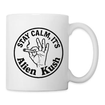 Stay Calm Alien Kush – design weed humour - Mug - white - Right