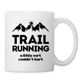 Trailrunning - ein bisschen Ver kann nicht schaden - Tasse - Weiß - Rechts