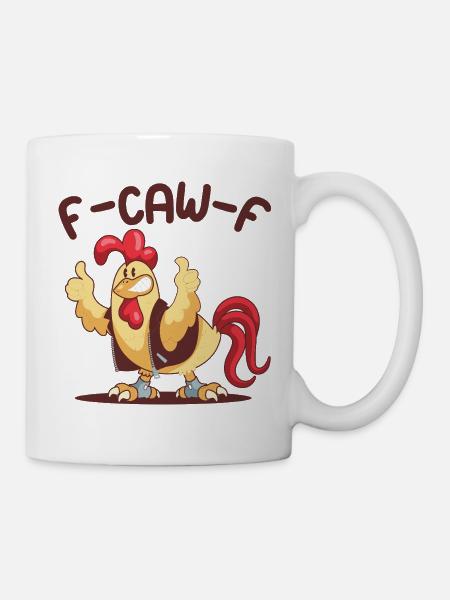 F-Caw-F Huhn FCAWF Huhn - Tasse - Weiß