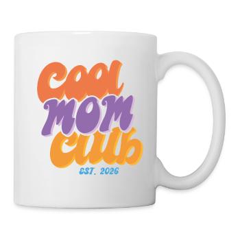 Coole Mama Club 2026 - Cool Mom Club 2026 - Tasse - Weiß - Rechts