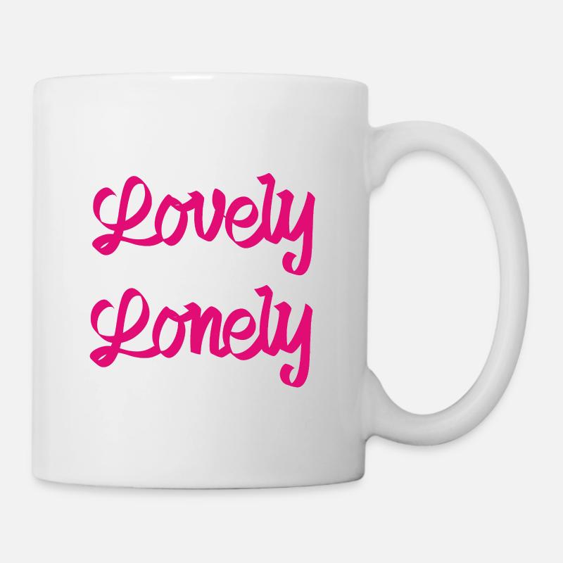 Schön einsam - Tasse - Weiß