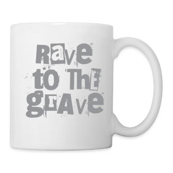 Rave to the Grave Grunge Text - Mug - white - Right