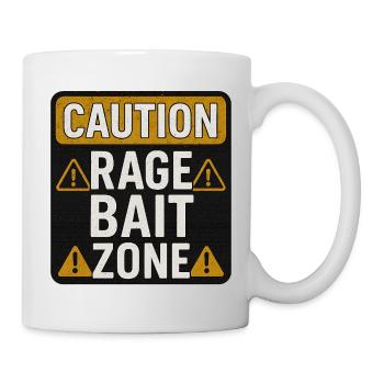 Caution Rage Zone, Funny Sarcastic Saying  - Mug - white - Right