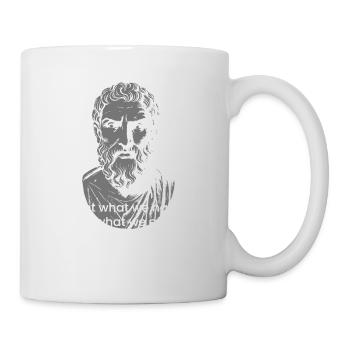 Epikurs stoisches Zitat - Tasse - Weiß - Rechts