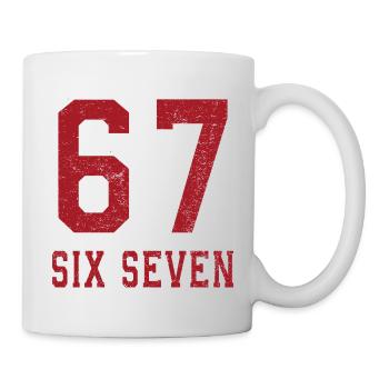 67 Six Seven  - Tasse - Weiß - Rechts
