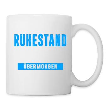 Rentner Ruhestand Geschenkidee - Tasse - Weiß - Rechts