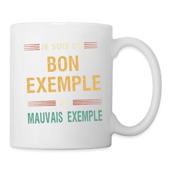 Gutes Beispiel und schlechtes Beispiel – Humorvolle Botschaft - Tasse - Weiß - Rechts