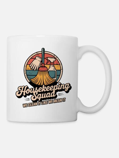 Lustiges Putzen Design - Tasse - Weiß