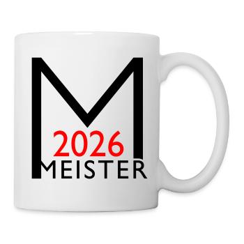 Meister 2026 Meisterschaft - Tasse - Weiß - Rechts