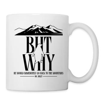 But Why Penguin Meme Minimalist Art - Tasse - Weiß - Rechts