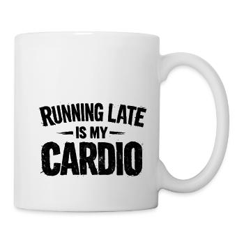 Jogging Running Late Is My Cardio - Tasse - Weiß - Rechts