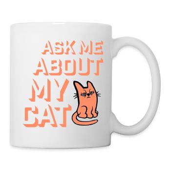 Demandez-moi pour mon chat Chat Amour des animaux Animaux - Mug blanc - blanc - Droite