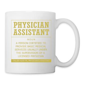 MFA PA Physician Assistant Nursing Physician Assistant - Mug - white - Right