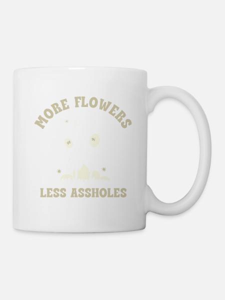 More Flowers Less Assholes – Retro Blumen Spruch - Tasse - Weiß