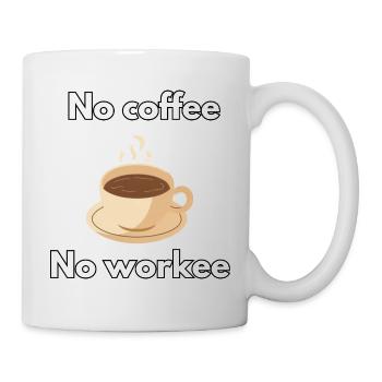 No coffee no workee - Mug blanc - blanc - Droite