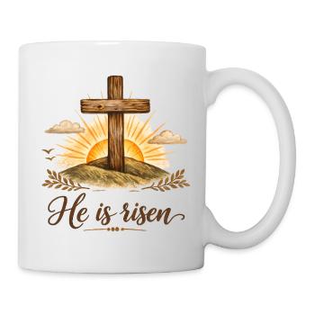 he is risen - Tasse - Weiß - Rechts