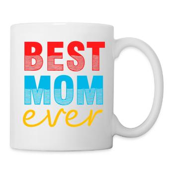 momBest Mom Ever Gift Shirt - Mug - white - Right