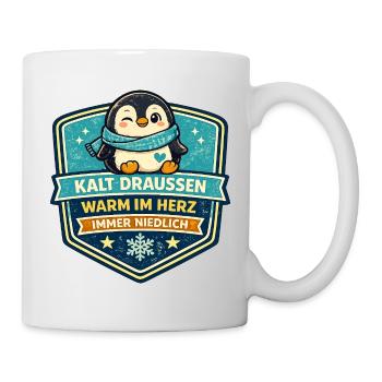 Kalt Draußen Warm Im Herz Pinguin - Tasse - Weiß - Rechts