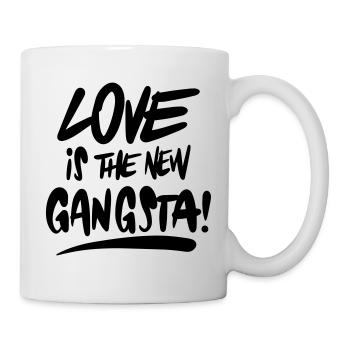 Love is the new gangsta - Tasse - Weiß - Rechts