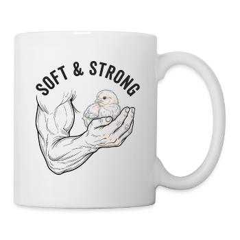 Stark und Sanft - Tasse - Weiß - Rechts