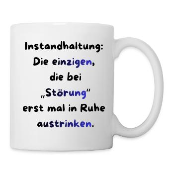Instandhaltung T-Shirt Lustiges Geschenk Handwerk! - Tasse - Weiß - Rechts
