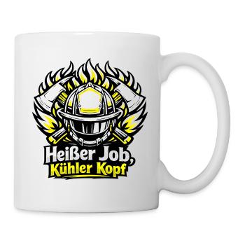 Heißer Job, Kühler Kopf Feuerwehr - Tasse - Weiß - Rechts