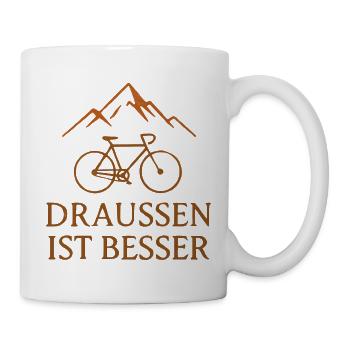 Draussen Ist Besser – Bike - Tasse - Weiß - Rechts