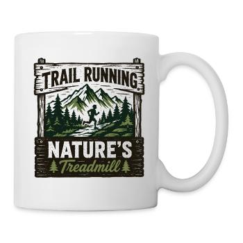 Trailrunning Natur's Laufband-Schild - Tasse - Weiß - Rechts