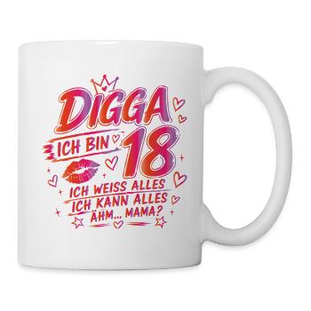 18. Geburtstag Mädchen 18 Jahre 2008 lustig Digga - Tasse - Weiß - Rechts