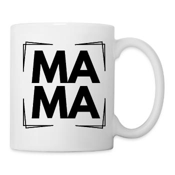 MAMA - Tasse - Weiß - Rechts