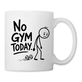 Heute kein Fitnessstudio. Fitnessstudio, Sports - Tasse - Weiß - Rechts