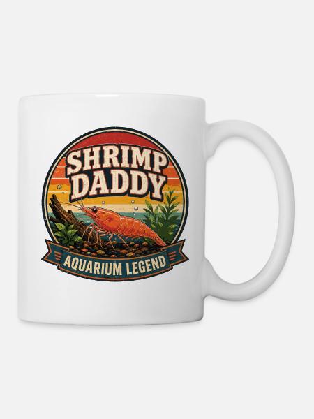 Shrimp Daddy Aquarium Legend - Tasse - Weiß