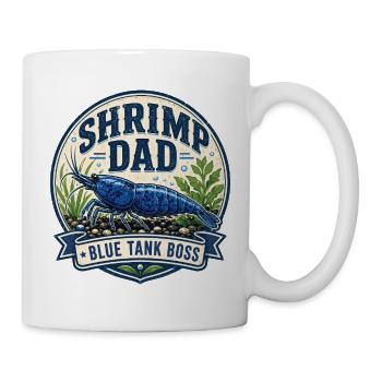 Shrimp Dad Blue Dream Garnele - Tasse - Weiß - Rechts