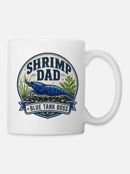 Shrimp Dad Blue Dream Garnele - Tasse - Weiß