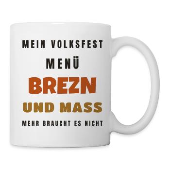Volksfest Menü Brezn und Mass - Tracht Geschenk - Tasse - Weiß - Rechts