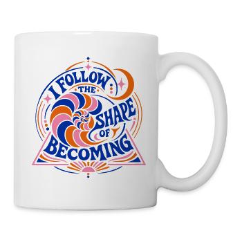 Follow the Shape of Becoming - Tasse - Weiß - Rechts