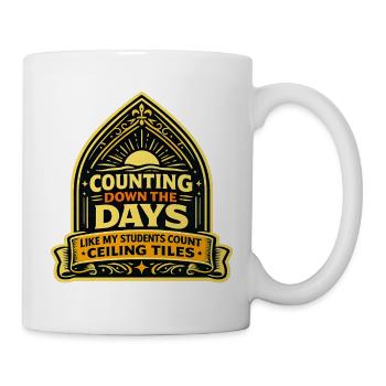 Lehrer Countdown Wie Schüler Deckenplatten - Tasse - Weiß - Rechts