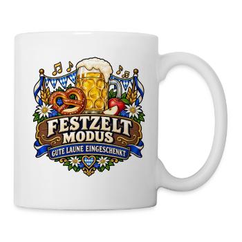 Festzelt-Modus – Gute Laune eingeschenkt - Tasse - Weiß - Rechts