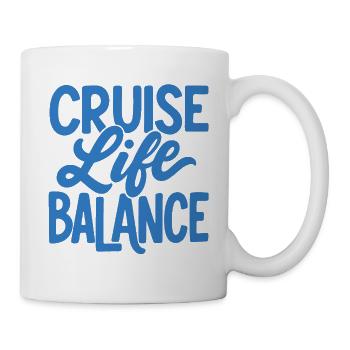 Cruise Life Balance - Tasse - Weiß - Rechts