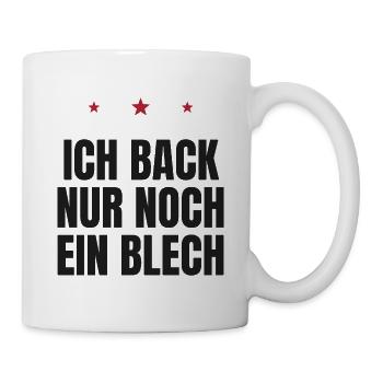 Ich back nur noch ein Blech – Weihnachtsbäckerei - Tasse - Weiß - Rechts