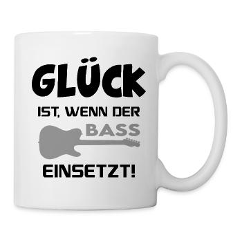 Glück ist Bass einsetzt Music Gitarre Musik Spruch - Tasse - Weiß - Rechts