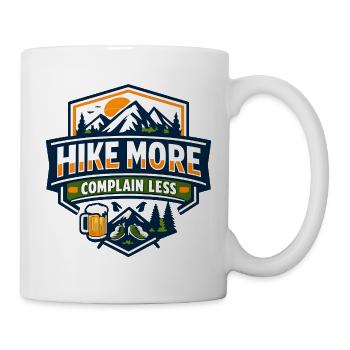 Hike More Complain Less Mountain Tee - Tasse - Weiß - Rechts