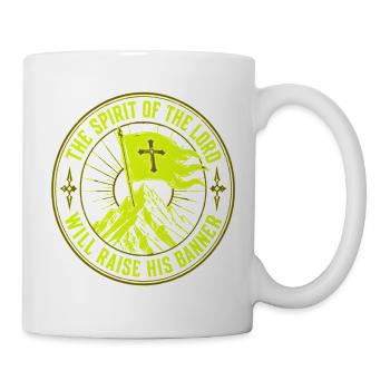 Der Geist des Herrn wird sein Banner erheben - Tasse - Weiß - Rechts
