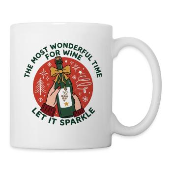 Most Wonderful Time For Wine Sekt Weihnachten - Tasse - Weiß - Rechts