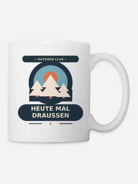 Heute draußen - Tasse - Weiß