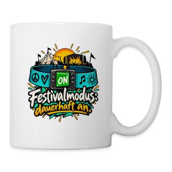 Festivalmodus: dauerhaft an. - Tasse - Weiß - Rechts