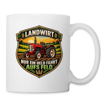 Landwirt – Nur ein Held fährt aufs Feld - Tasse - Weiß - Rechts