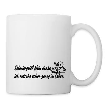 Schmiergeld, nein danke!!! - Tasse - Weiß - Rechts