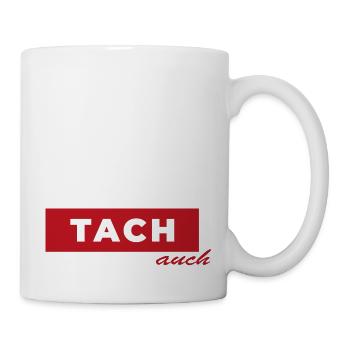 Tach auch - Willkommen im Ruhrgebiet - Tasse - Weiß - Rechts