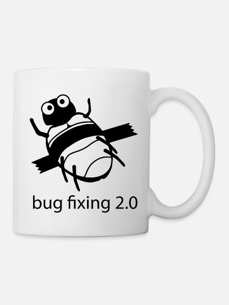 bug fixing einfarbig - Tasse - Weiß